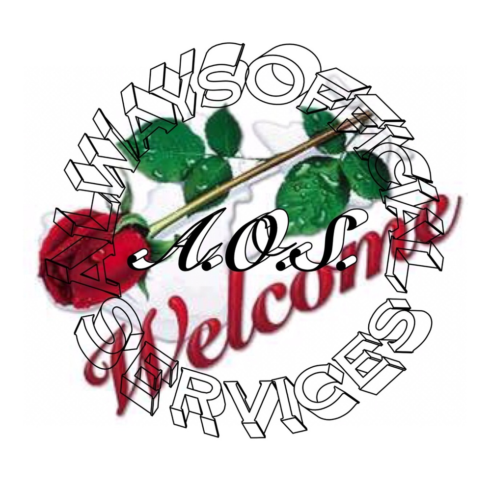 WELCOME...TO A.O.S. “Where You Are Appreciated”
